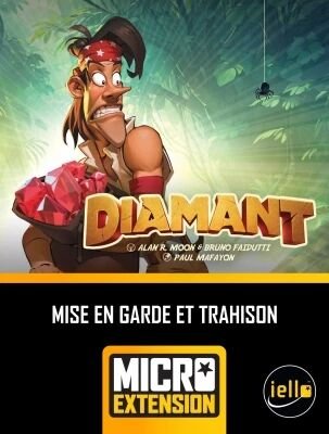 Diamant: Mise en Garde et Trahison - Micro Extension