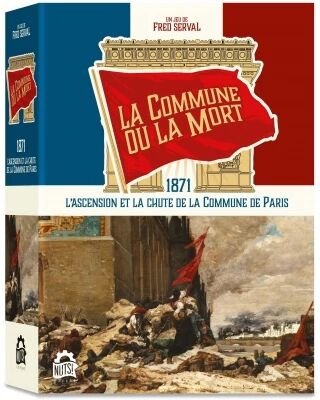 La Commune ou la Mort