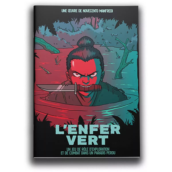 L'Enfer Vert