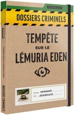Tempête sur le Lémuria Eden (Dossiers Criminels)
