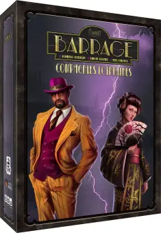 Barrage : Compagnies Lointaines - Extension