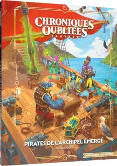 Chroniques Oubliées Fantasy 2ème Édition : Pirates de l'archipel émergé