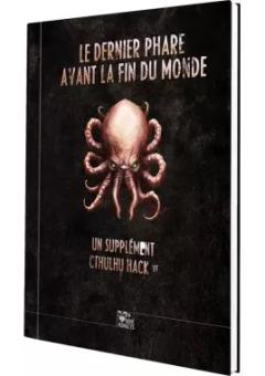 Cthulhu Hack : Le Dernier Phare avant Fin du Monde