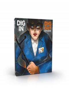 Dig Your Way Out : Dig In - Extension