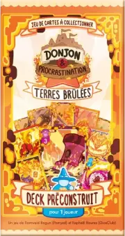 Donjon & Procrastination : S5 Terres Brûlées : Deck Préconstruit - 1 joueur