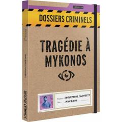 Dossiers Criminels : Tragédie À Mykonos