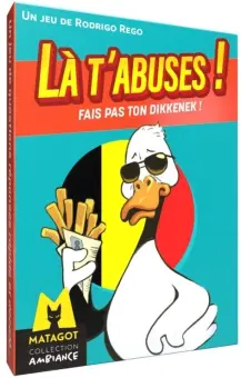 Là t'abuses! Fais pas ton Dikkenek !