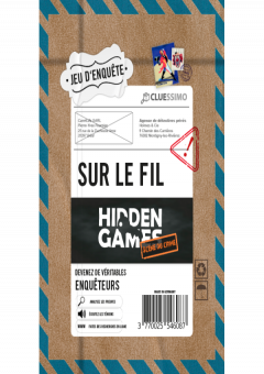 Sur Le Fil : Affaire 4 - Hidden Games
