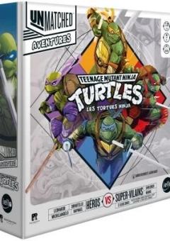 Unmatched Aventures - Tortues Ninja