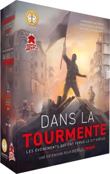 World Order: Dans la Tourmente